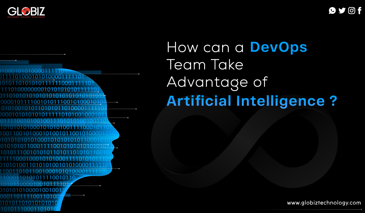 How Can a DevOps Team Take Advantage of Artificial Intelligence?