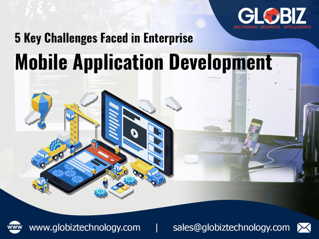 Top 5 challenges in Mobile Application Development