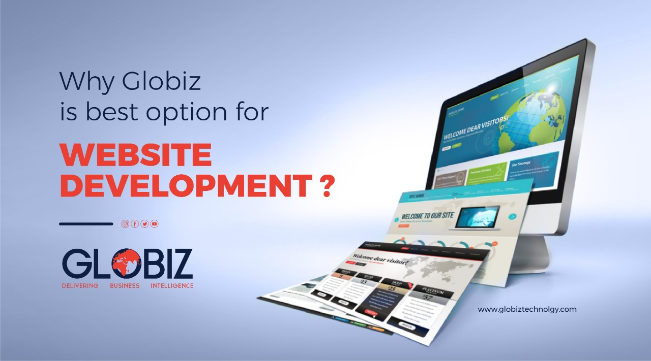 Why Globiz is the best option for website development?